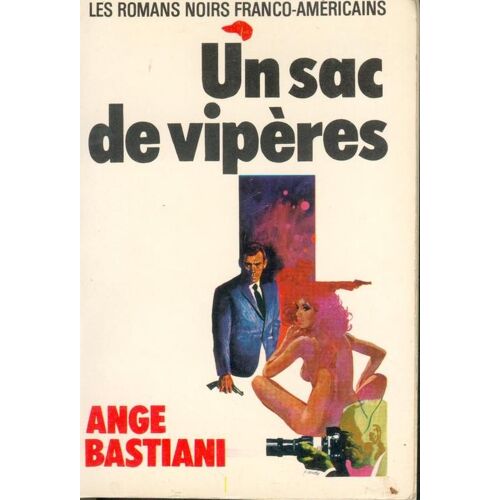 Un Sac De Viperes