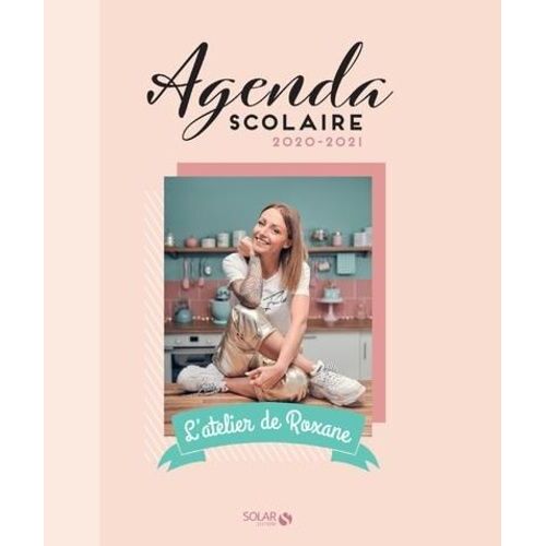 L'agenda De Roxane Agenda Scolaire - Edition 2020-2021