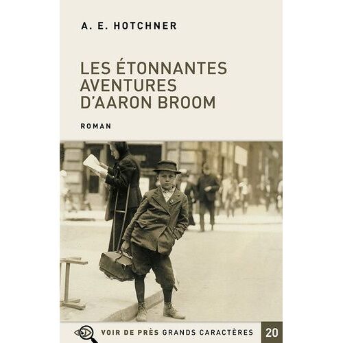 Les Étonnantes Aventures D'aaron Broom