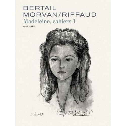 Cahiers Madeleine - Tome 1