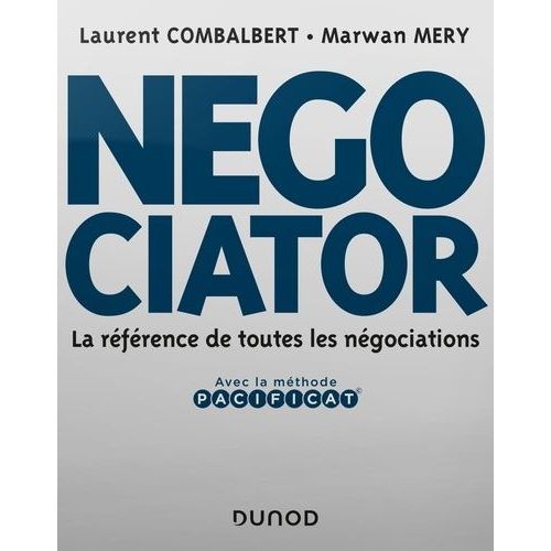 Negociator - La Référence De Toutes Les Négociations