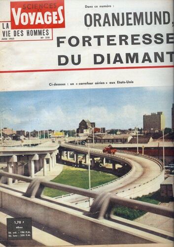 Sciences Et Voyages -Nouvelle Série Troisième - N°210 - Oranjemund, Forteresse Du Diamant Par François D'harcourt Et Daniel Manchon Pour Les Photos.
