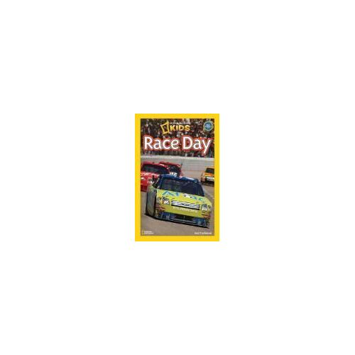 Race Day (National Geographic Kids Readers, Pre-Reader)