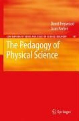 The Pedagogy Of Physical Science