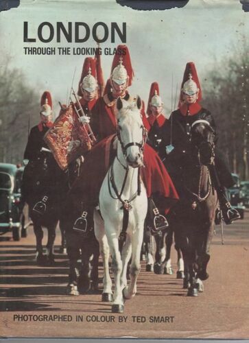 London Through The Looking Glass