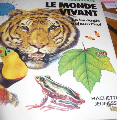 Le Monde Vivant - La Biologie D'aujourd'hui