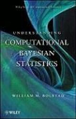 Understanding Computational Bayesian Statistics