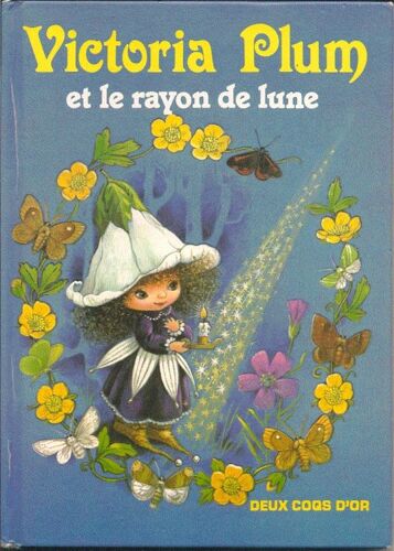 Victoria Plum Et Le Rayon De Lune. Illustrations De Colin Petty