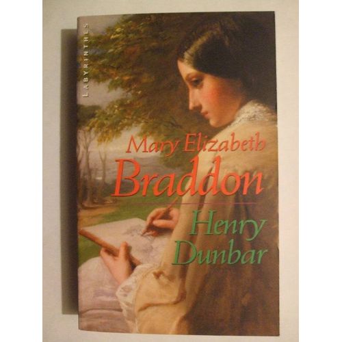 Henry Dunbar Histoire D'un Réprouvé