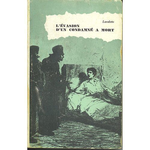 L'évasion D'un Condamné À Mort