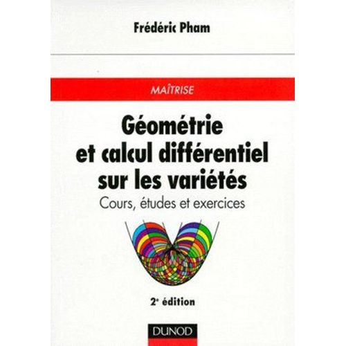 Géométrie Et Calcul Différentiel Sur Les Variétés