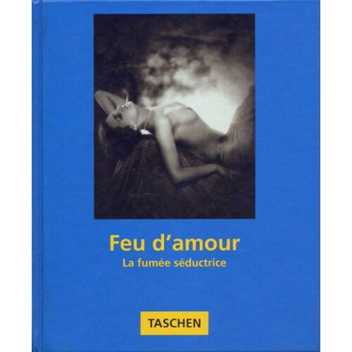 Feu D'amour - La Fumee Seductrice