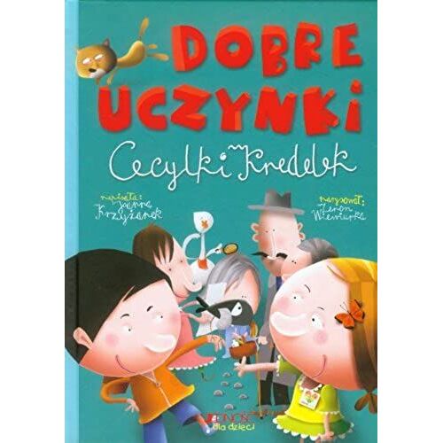 Dobre Uczynki Cecylki Knedelek