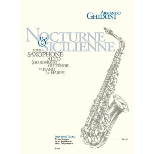 Nocturne Et Sicilienne (Alto Saxophone, Piano) / Set De Partitions