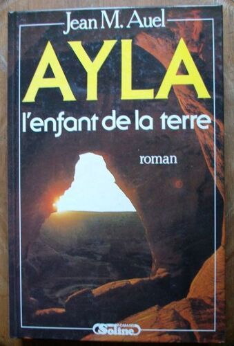 Ayla, L Enfant De La Terre