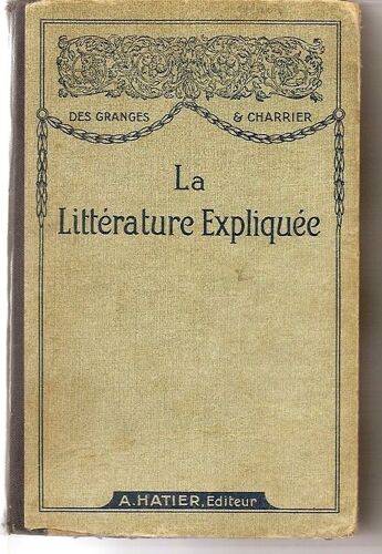 La Littérature Expliquée