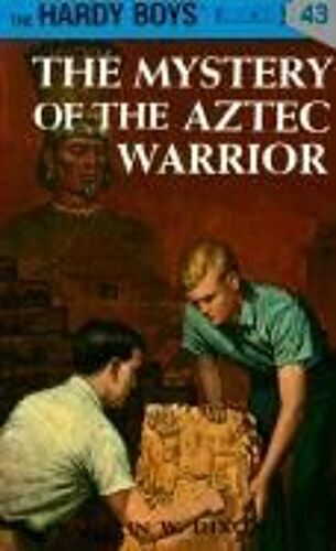 Hardy Boys 43: The Mystery Of The Aztec Warrior
