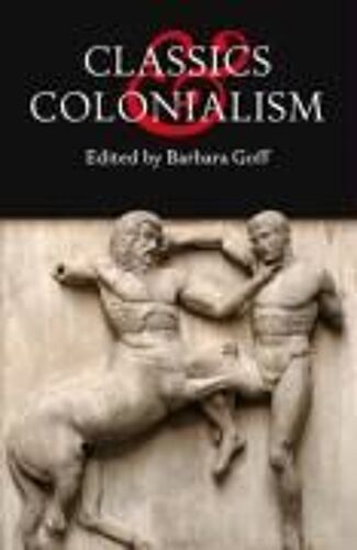 Classics And Colonialism