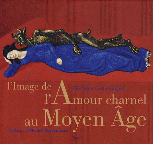 L'image De L'amour Charnel Au Moyen Age