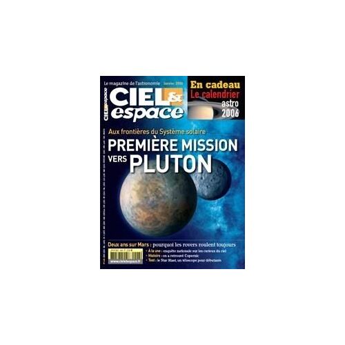 Ciel Et Espace N° 428 : Première Mission Vers Pluton