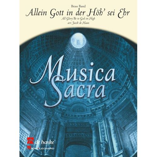 Allein Gott In Der Höh' Sei Ehr / Score + Parties