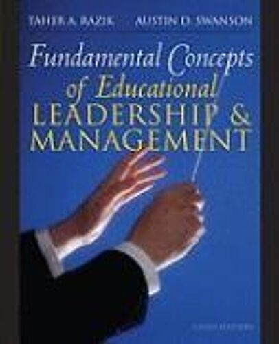 Fundamental Concepts Of Educational Leadership And Management