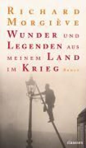 Wunder Und Legenden Aus Meinem Land Im Krieg