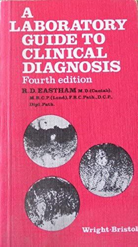 Laboratory Guide To Clinical Diagnosis