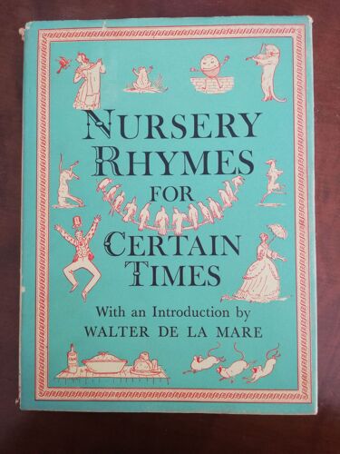 Nursery Rhymes For Certain Times