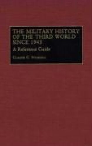 The Military History Of The Third World Since 1945