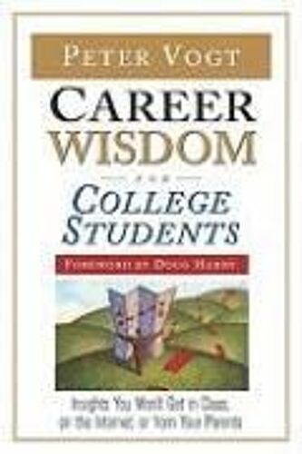Career Wisdom For College Students
