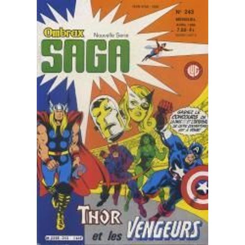 Ombrax Saga N°243 - Thor Et Les Vengeurs