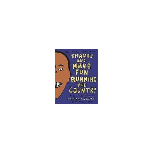Thanks And Have Fun Running The Country