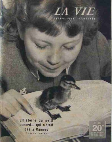 La Vie Catholique Illustrée Du 10-05-1953   N° 408 : La Mission Ophtalmologique Saharienne, Le Trachome, Le Plan Schuman, Lyautey