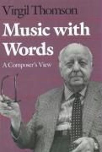 Music With Words: A Composers View