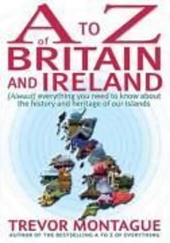 A To Z Of Britain And Ireland