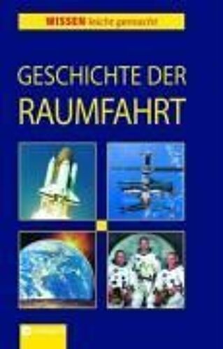 Geschichte Der Raumfahrt