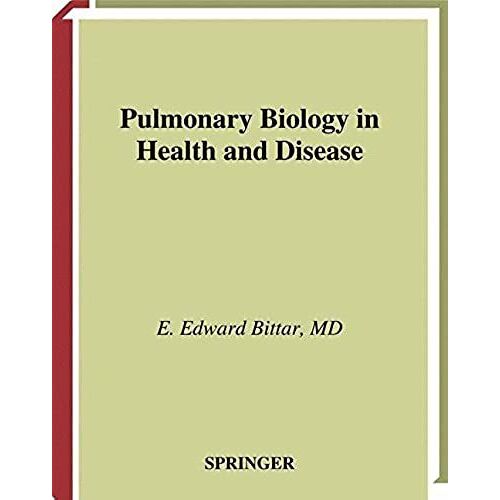 Pulmonary Biology In Health And Disease