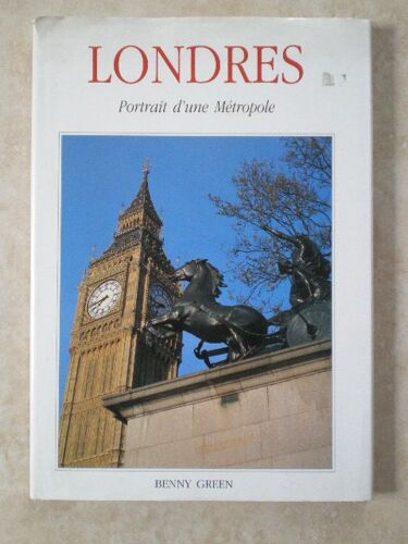 Londres Portrait D'une Métropole