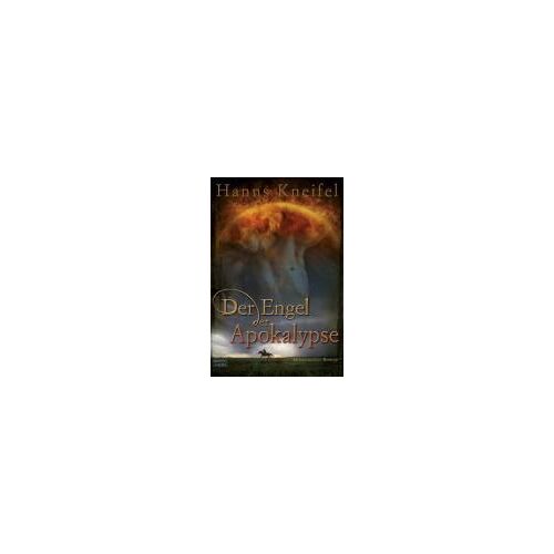 Kneifel, H: Engel Der Apokalypse