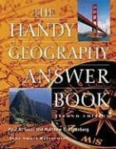 The Handy Geography Answer Book