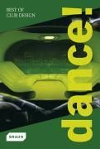 Dance! Best Of Club Design