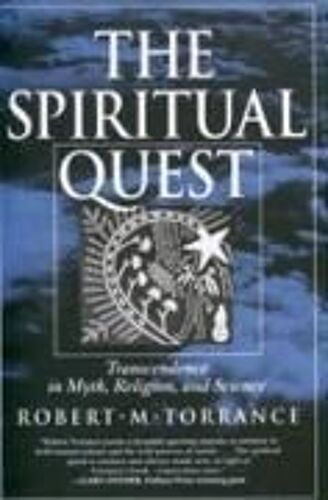 The Spiritual Quest - Transcendence In Myth, Religion & Science (Paper)