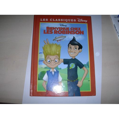 Bienvenue Chez  Les Robinson