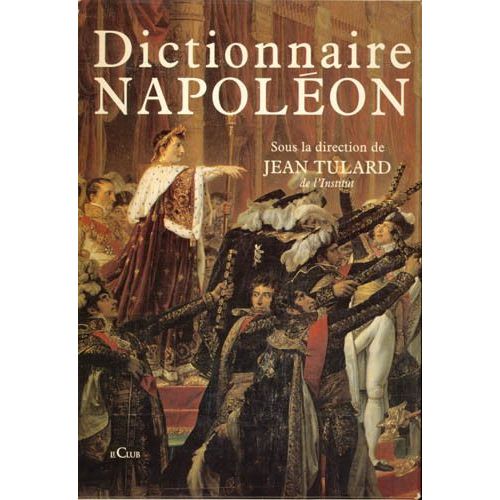 Dictionnaire Napoléon
