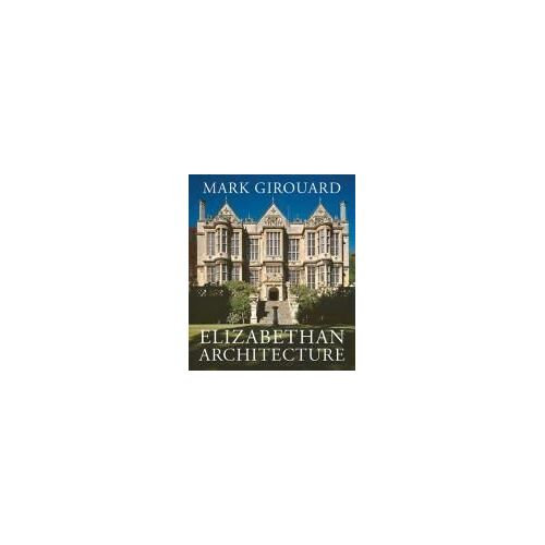 Elizabethan Architecture