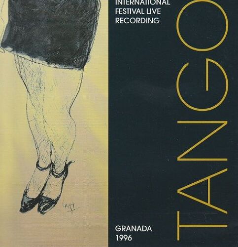 Tango (Live Festival Granada 1996) (International Festival Live Recording)