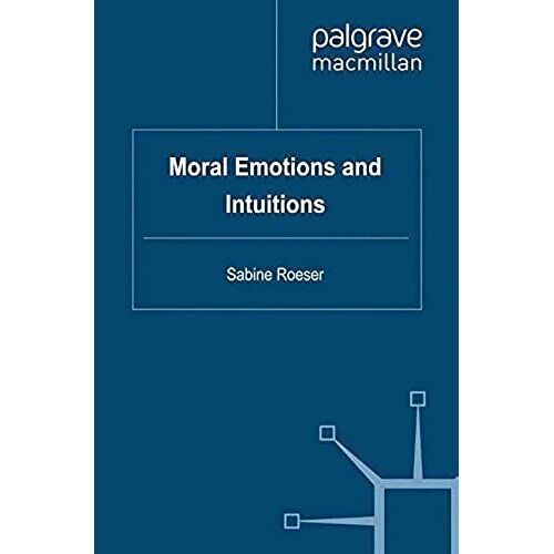 Moral Emotions And Intuitions