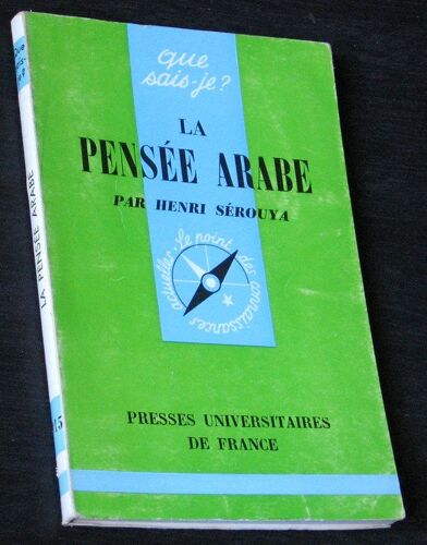 La Pensée Arabe.
