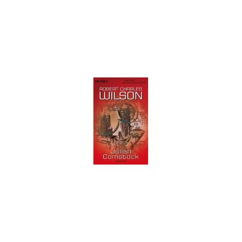 Wilson, R: Julian Comstock
